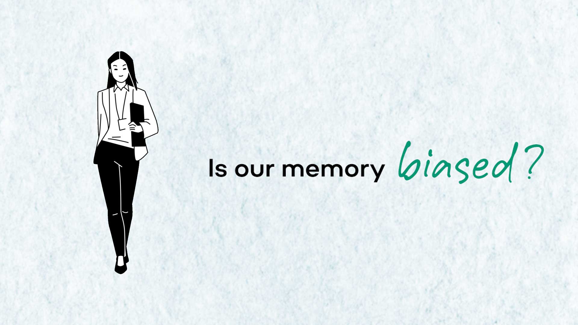 Is our memory biased?